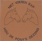 Waarschuwingsbordje aan de poort van de wei van Paardenman